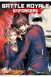 Battle Royale: Enforcers, Vol. 1 (Manga) - naslovnica
