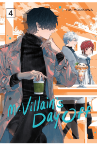 Mr. Villains Day Off, Vol. 04 (Manga) - naslovnica