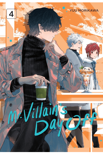 Mr. Villains Day Off, Vol. 04 (Manga) - naslovnica
