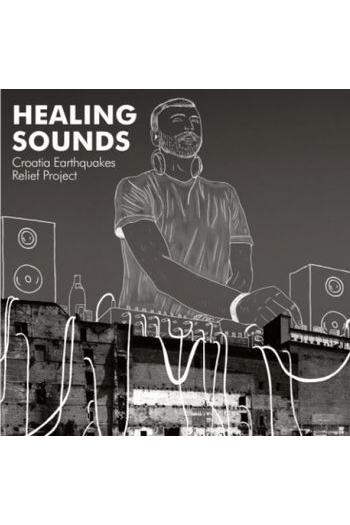 Croatian Earthquakes Relief Project - Healing Sounds Part 1 LP - omot