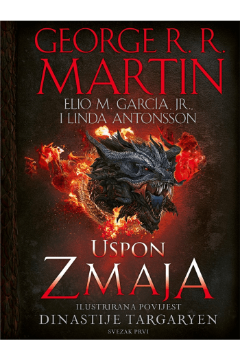 Uspon Zmaja – ilustrirana povijest dinastije Targaryen, svezak prvi knjiga