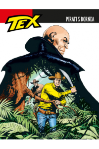Tex Willer 150 - Pirati s Bornea