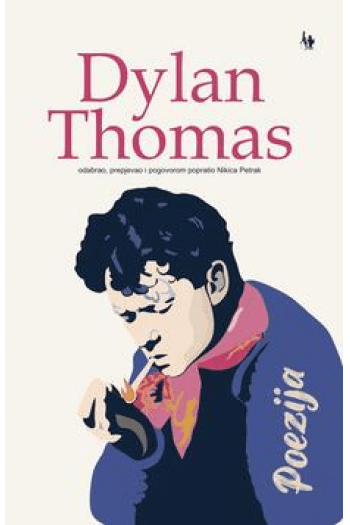 Poezija Dylan Thomas - naslovnica