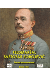 Feldmaršal Svetozar Borojević - naslovnica