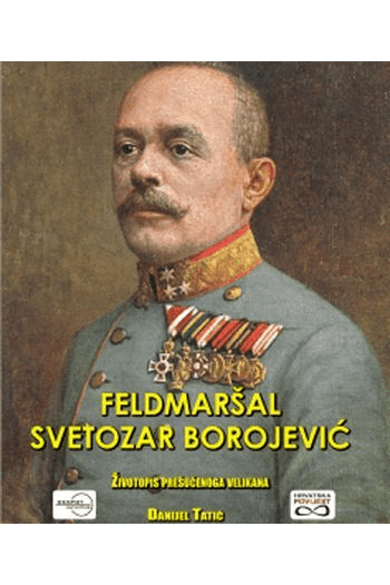 Feldmaršal Svetozar Borojević - naslovnica