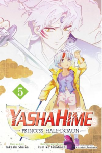 Yashahime: Princess Half-Demon, Vol. 5 (Manga) - naslovnica