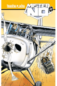 Mister No biblioteka 149: Tragična pljačka