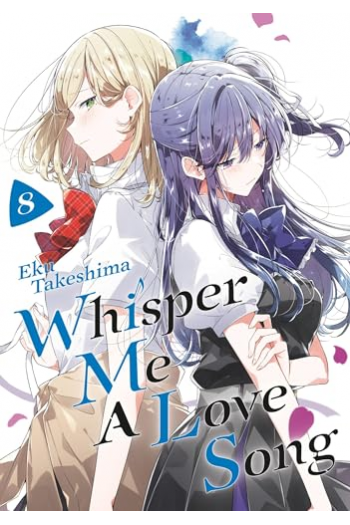 Whisper Me a Love Song, Vol. 08 (Manga) - naslovnica