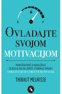 Ovladajte svojom motivacijom - naslovnica