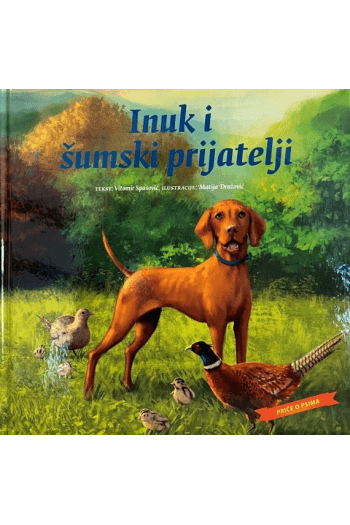 Inuk i šumski prijatelj (Slikovnica) - naslovnica