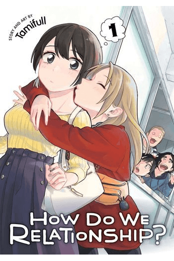 How Do We Relationship?, Vol. 01 (Manga) - naslovnica