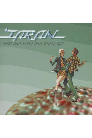 TARAN-MOD AND MINI AND SPACE AGE CD CD - omot