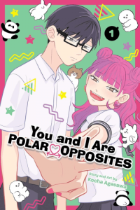 You And I Are Polar Opposites, Vol. 1 (Manga) - naslovnica