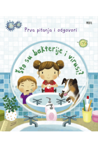 Što su bakterije i virusi?   izdanje 2024.