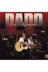 Dado Topić - Live in Kerempuh CD + DVD - omot