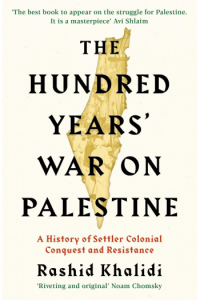 The Hundred Years' War on Palestine - naslovnica