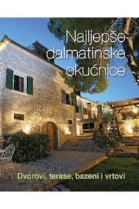 Najljepše dalmatinske okućnice - naslovnica