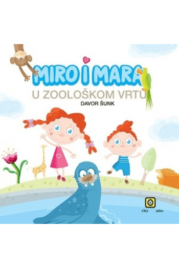 Miro i Mara: U zoološkom vrtu - naslovnica