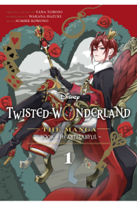 Disney Twisted-Wonderland, Vol. 1: The Manga: Book of Heartslabyul manga izdanje