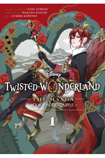 Disney Twisted-Wonderland, Vol. 1: The Manga: Book of Heartslabyul manga izdanje
