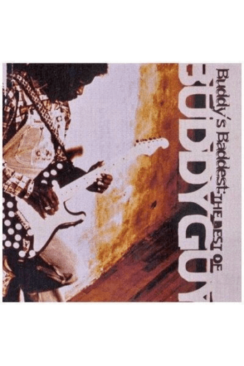 Buddy Guy – Best Of -Buddys Baddest (CD) glazbeno izdanje