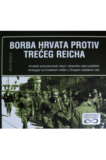 BORBA HRVATA PROTIV TREĆEG REICHA - naslovnica