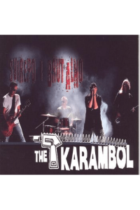 The Karambol - Svirepo i brutalno CD - omot