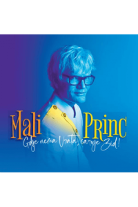 Mali Princ - Gdje nema vrata, caruje zid! CD - omot
