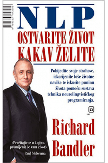 NLP - Ostvarite život kakav želite - naslovnica