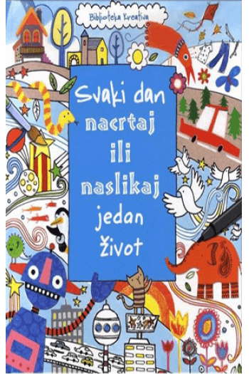 Svaki dan nacrtaj ili naslikaj jedan život - naslovnica