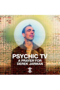 Psychic TV - A Prayer For Derek Jarman CD - omot