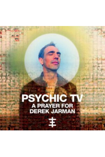 Psychic TV - A Prayer For Derek Jarman CD - omot