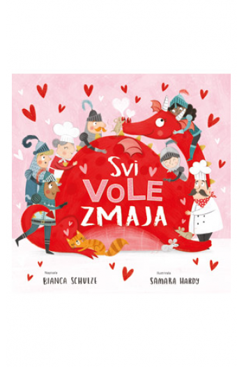 Zmaj - Svi vole zmaja (Slikovnica) - naslovnica