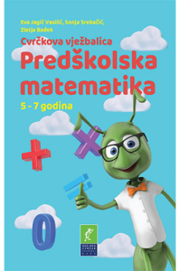 Cvrčkova vježbalica: Predškolska matematika 5-7 g. - naslovnica