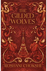 The Gilded Wolves (Gilded Wolves #01) - naslovnica