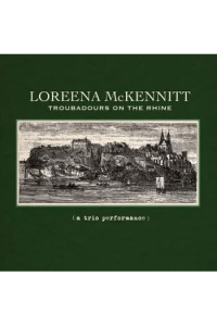 Loreena McKennitt - Troubadours on the Rhine CD - omot