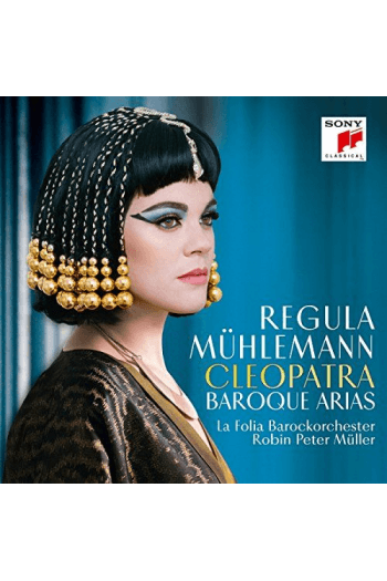 Mühlemann, Regula - Cleopatra - Baroque Arias CD - omot