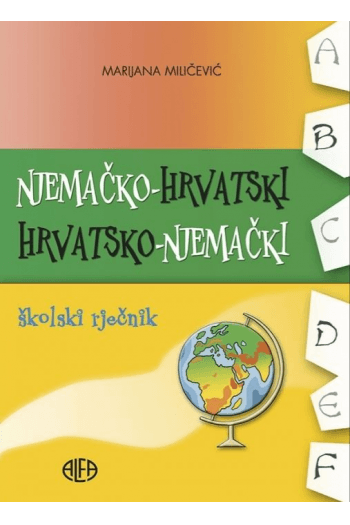 Njemačko-hrvatski hrvatsko njemački školski rječni (Rječnik) - naslovnica