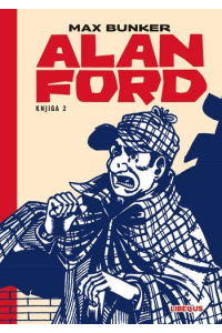 Alan Ford 002 (Kuća duhova, Daj! Daj! Daj!, Traži se Alex Barry) strip izdanje