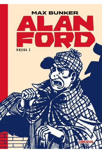Alan Ford 002 (Kuća duhova, Daj! Daj! Daj!, Traži se Alex Barry) strip izdanje