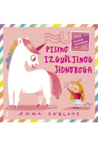 Pismo izgubljenog jednoroga (Slikovnica) - naslovnica