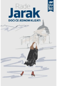 Doći će jednom klizati