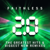 Faithless 2.0 -Greatest Hits & New Remixes (LP) glazbeno izdanje