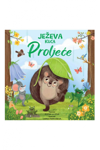 Ježeva Kućica - Proljeće (Slikovnica) - naslovnica