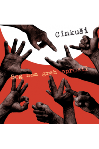 Cinkuši - Bog Nam Grehe Prosti CD - omot