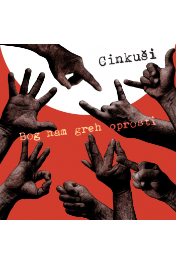 Cinkuši - Bog Nam Grehe Prosti CD - omot