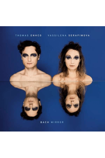 Thomas Encho & Vassilena Serafimova - Bach Mirror LP - omot