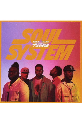 Soul System - Back to the Future CD - omot