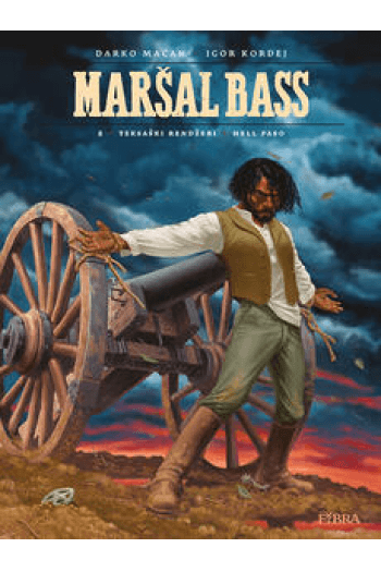 Maršal Bass 5: Teksaški rendžeri - Hell Paso (Strip) - naslovnica
