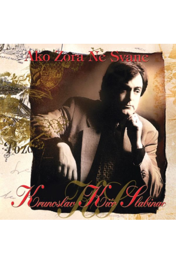 Krunoslav Kićo Slabinac - Ako zora ne svane LP - omot
